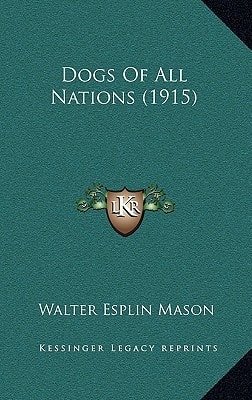 Dogs Of All Nations (1915)