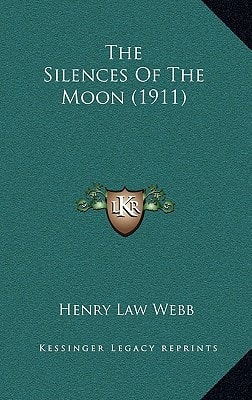 The Silences Of The Moon (1911)