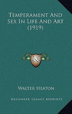 Temperament And Sex In Life And Art (1919)