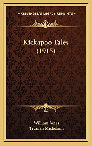 Kickapoo Tales (1915)