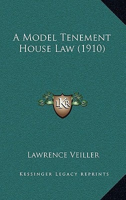 A Model Tenement House Law (1910)