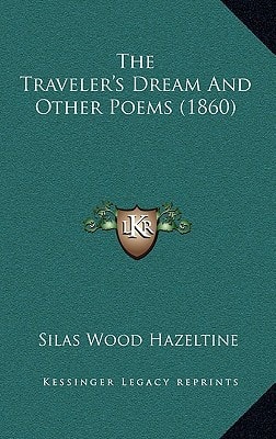 The Traveler's Dream And Other Poems (1860)