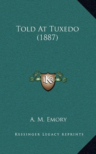 Told At Tuxedo (1887)