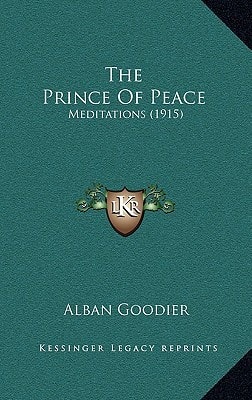 The Prince Of Peace: Meditations (1915)