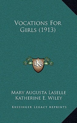 Vocations For Girls (1913)