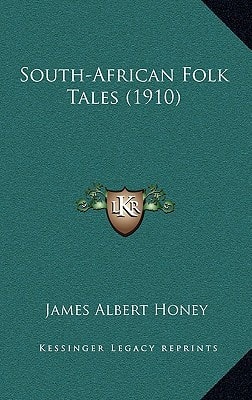 South-African Folk Tales (1910)