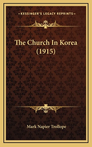 The Church In Korea (1915)