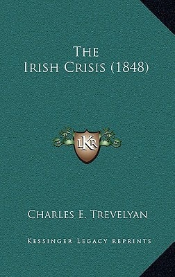 The Irish Crisis (1848)