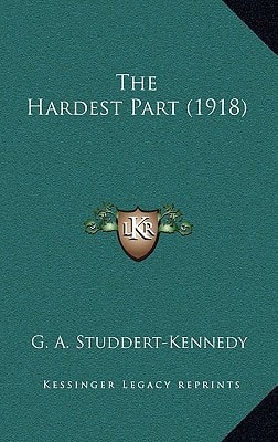 The Hardest Part (1918)