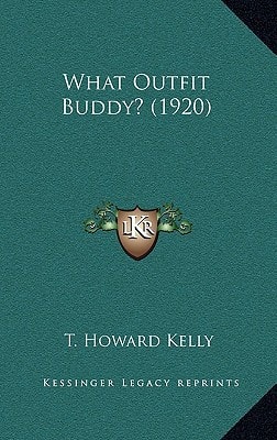 What Outfit Buddy? (1920)