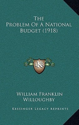 The Problem Of A National Budget (1918)