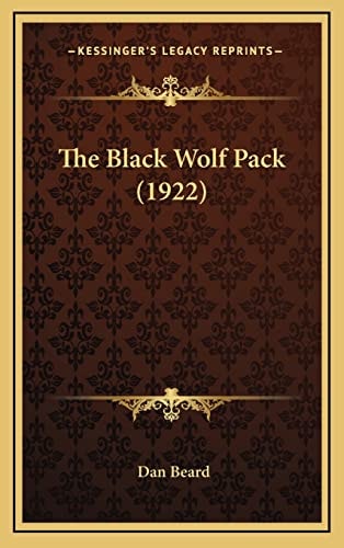 The Black Wolf Pack (1922)