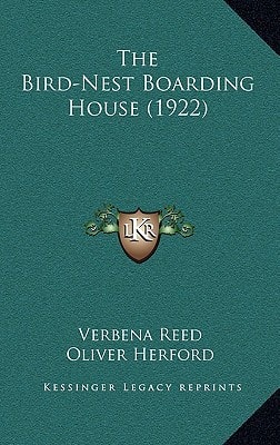 The Bird-Nest Boarding House (1922)
