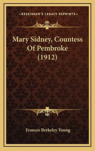 Mary Sidney, Countess Of Pembroke (1912)