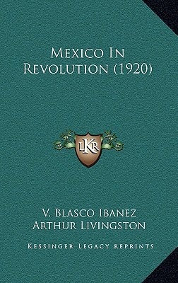 Mexico In Revolution (1920)