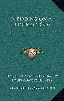 A-Birding On A Bronco (1896)