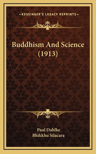 Buddhism And Science (1913)
