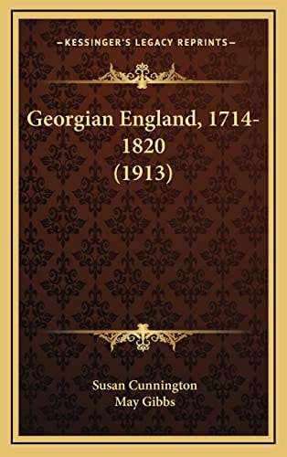 Georgian England, 1714-1820 (1913)