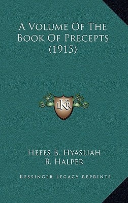 A Volume Of The Book Of Precepts (1915)