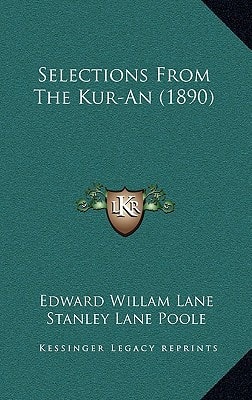 Selections From The Kur-An (1890)
