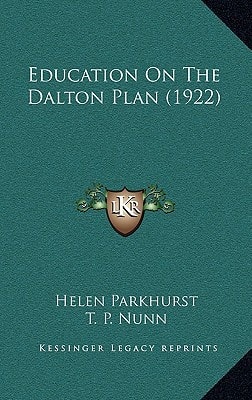 Education On The Dalton Plan (1922)