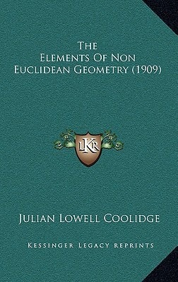 The Elements Of Non Euclidean Geometry (1909)