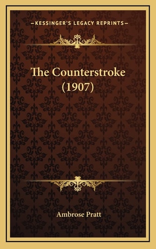The Counterstroke (1907)