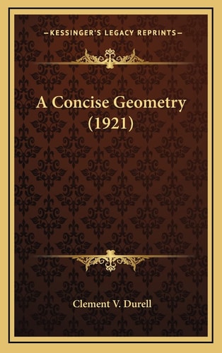 A Concise Geometry (1921)