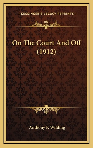 On The Court And Off (1912)