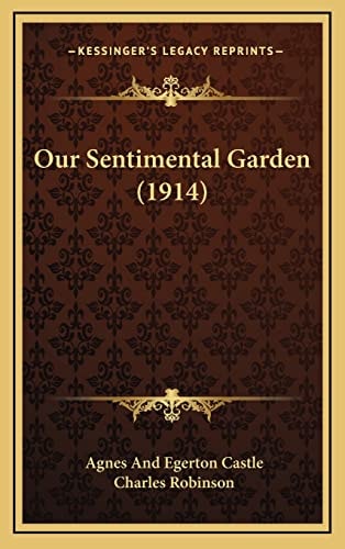 Our Sentimental Garden (1914)