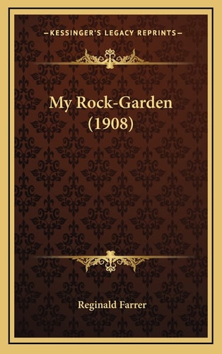 My Rock-Garden (1908)