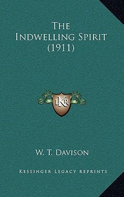 The Indwelling Spirit (1911)
