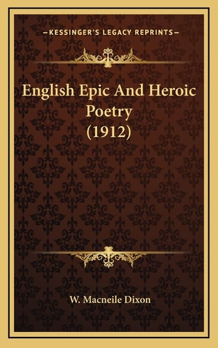 English Epic And Heroic Poetry (1912)