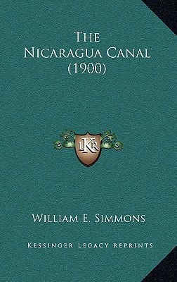 The Nicaragua Canal (1900)
