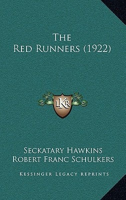 The Red Runners (1922)