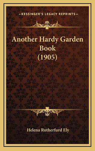 Another Hardy Garden Book (1905)