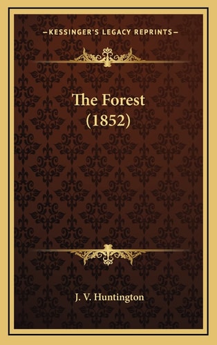 The Forest (1852)