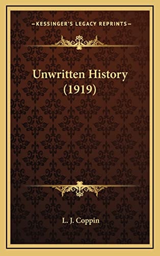 Unwritten History (1919)