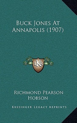 Buck Jones At Annapolis (1907)