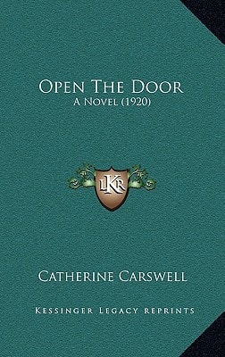 Open The Door: A Novel (1920)