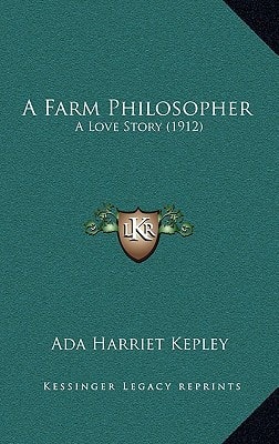 A Farm Philosopher: A Love Story (1912)