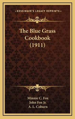 The Blue Grass Cookbook (1911)