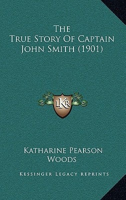 The True Story Of Captain John Smith (1901)