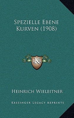 Spezielle Ebene Kurven (1908)