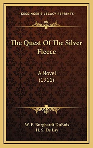 The Quest Of The Silver Fleece: A Novel (1911)