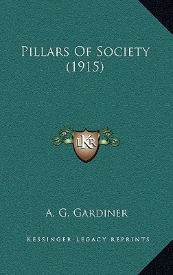 Pillars Of Society (1915)