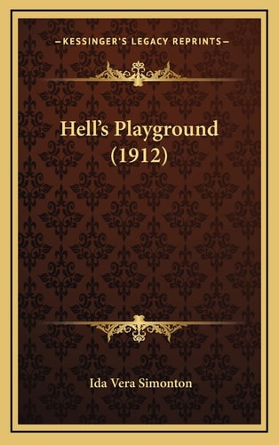 Hell's Playground (1912)