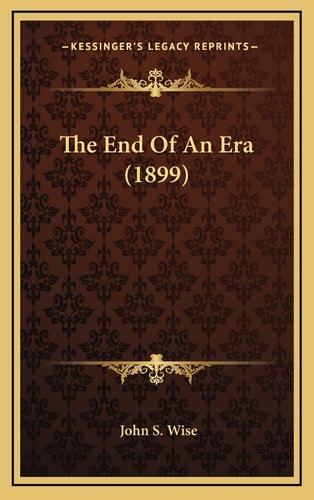 The End Of An Era (1899)