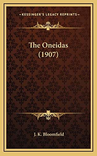 The Oneidas (1907)