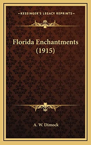 Florida Enchantments (1915)